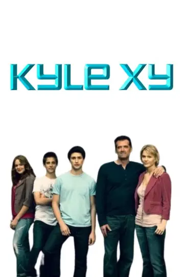 Poster for the TV series "Kyle XY" #1467915