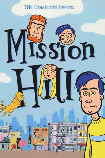 Poster for the TV series "Mission Hill" #1600085