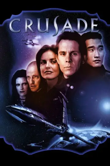 Poster for the TV series "Crusade" #1784955