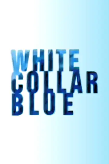 White Collar Blue Poster