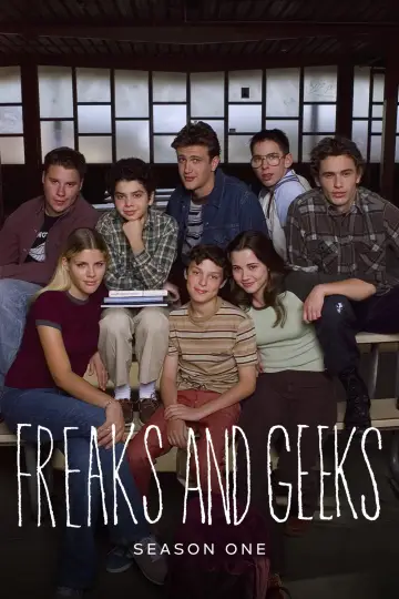 Poster for the TV series "Freaks and Geeks" #1706379