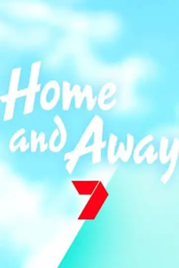 Poster for the TV series "Home and Away" #1246030