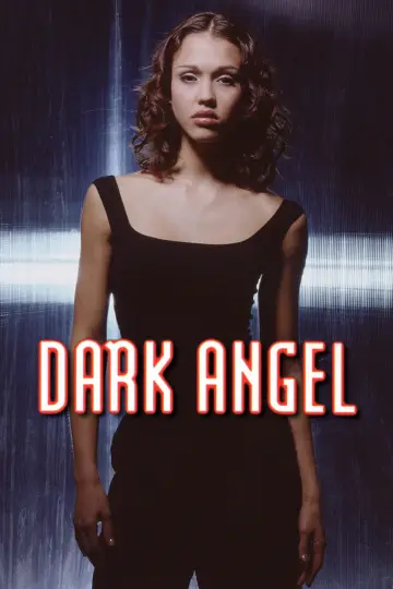 Poster for the TV series "Dark Angel" #1587837