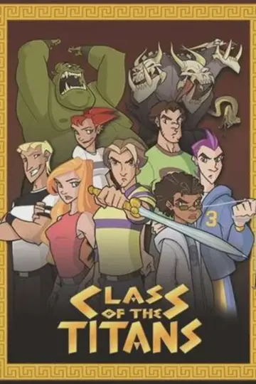 Poster for the TV series "Class of the Titans" #1594908