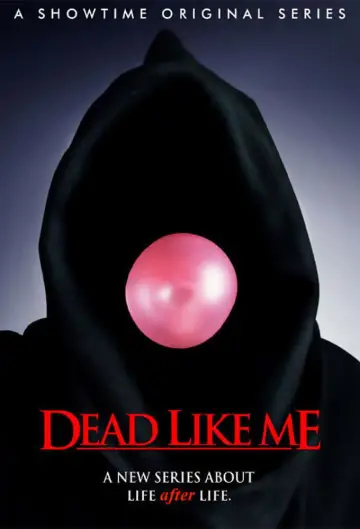 Poster for the TV series "Dead Like Me" #1393315