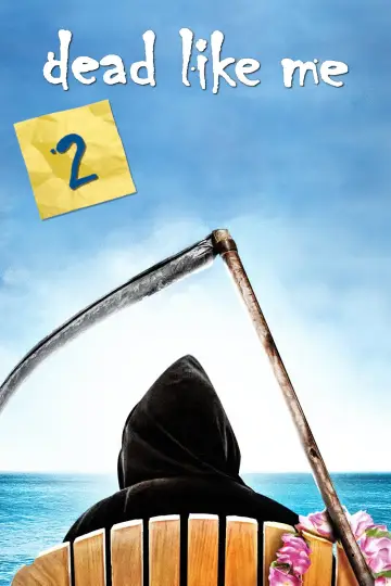 Poster for the TV series "Dead Like Me" #1707826