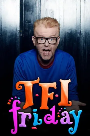 Poster к сериалу "TFI Friday" #1407289