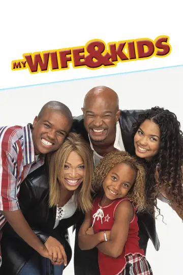 Poster for the TV series "My Wife and Kids" #1382441