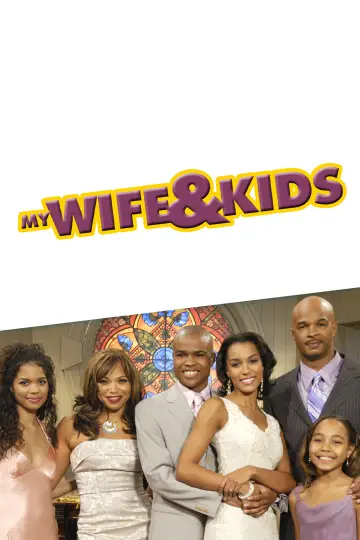 Poster for the TV series "My Wife and Kids" #1382442