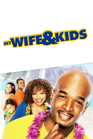 Poster for the TV series "My Wife and Kids" #1382443