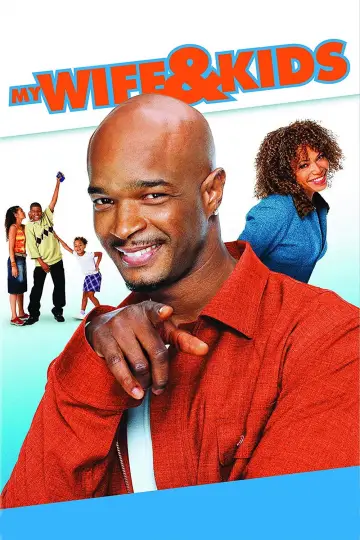 Poster for the TV series "My Wife and Kids" #1382447