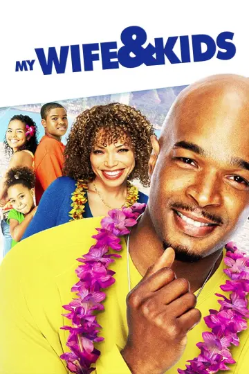Poster for the TV series "My Wife and Kids" #1382450