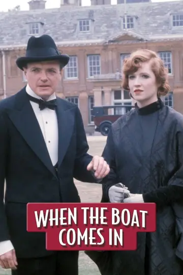 Poster for the TV series "When the Boat Comes In" #1901480