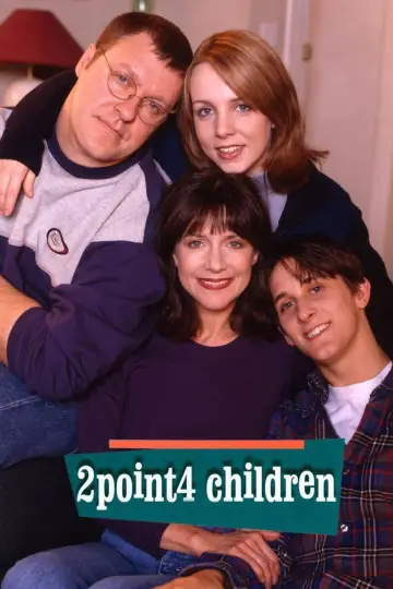 Poster for the TV series "2Point4 Children" #1783098