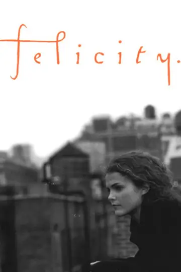 Poster к сериалу "Felicity" #1334386