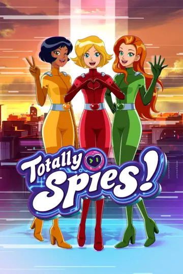 Poster for the TV series "Totally Spies!" #1222524