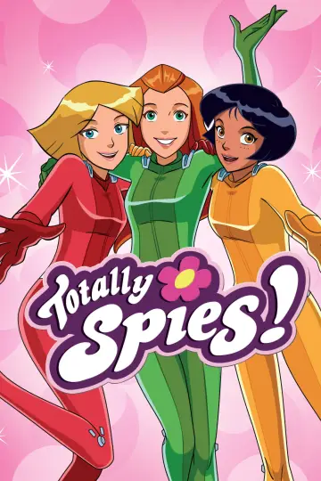 Poster for the TV series "Totally Spies!" #1654427