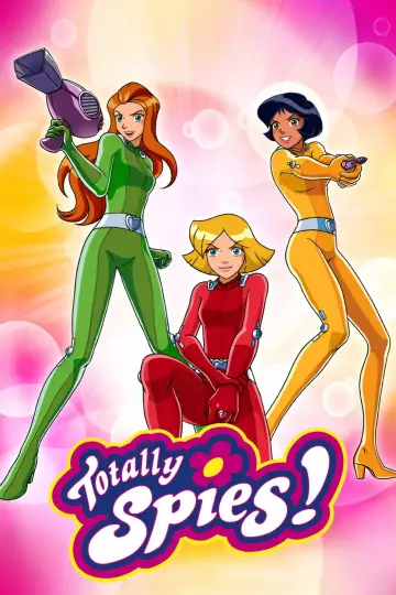 Poster for the TV series "Totally Spies!" #1654436