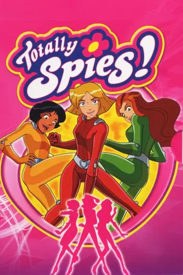 Poster for the TV series "Totally Spies!" #1654441
