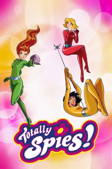 Poster for the TV series "Totally Spies!" #1793749