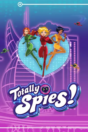 Poster for the TV series "Totally Spies!" #1793762