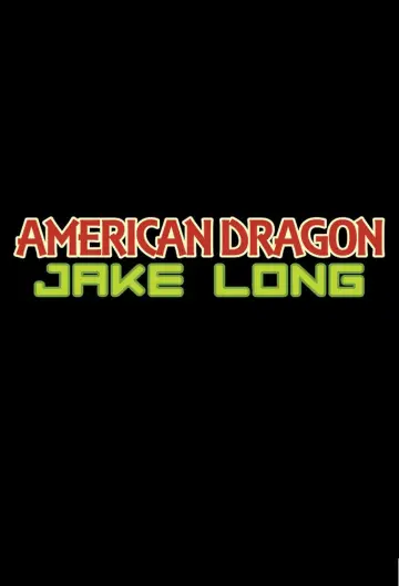 Poster for the TV series "American Dragon: Jake Long" #1395192