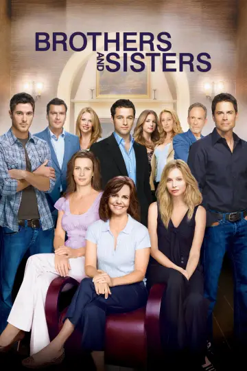 Poster for the TV series "Brothers and Sisters" #1676471