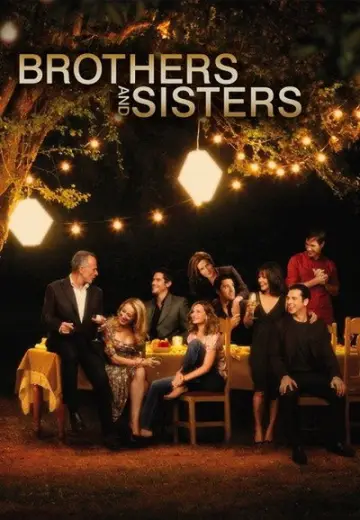 Poster for the TV series "Brothers and Sisters" #1676482
