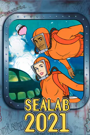 Poster for the TV series "Sealab 2021" #1764189