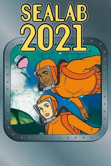 Poster for the TV series "Sealab 2021" #1764190