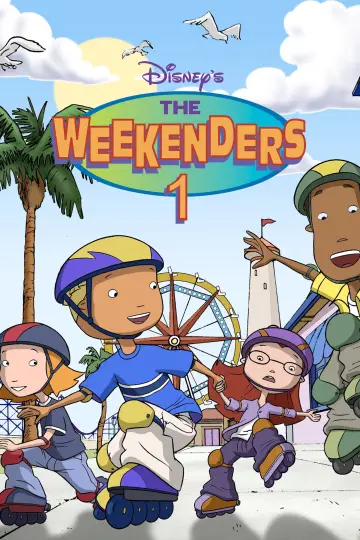 Poster for the TV series "The Weekenders" #1722129