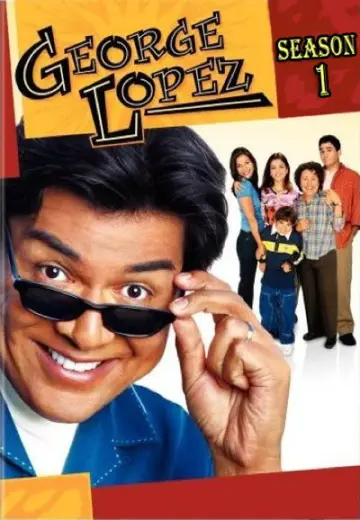Poster for the TV series "George Lopez" #1725678