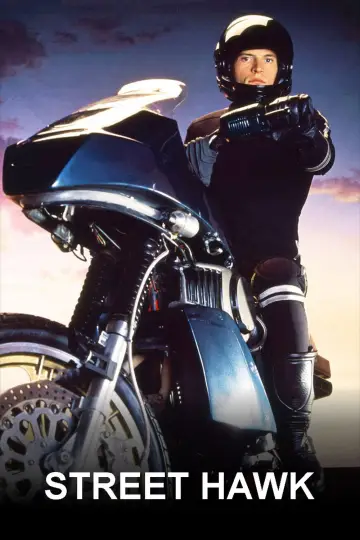 Poster for the TV series "Street Hawk" #1691334