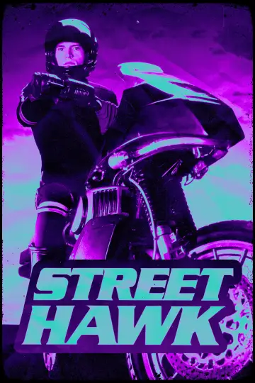 Poster for the TV series "Street Hawk" #1691337