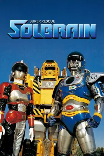 Poster for the TV series "Super Rescue Solbrain" #1676879