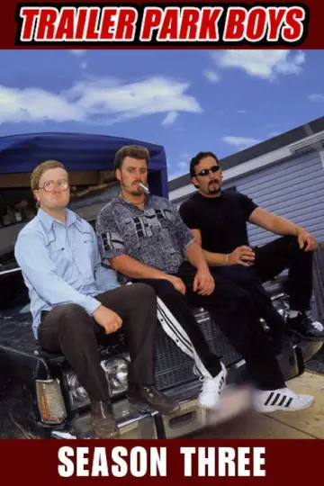 Poster for the TV series "Trailer Park Boys" #1703840