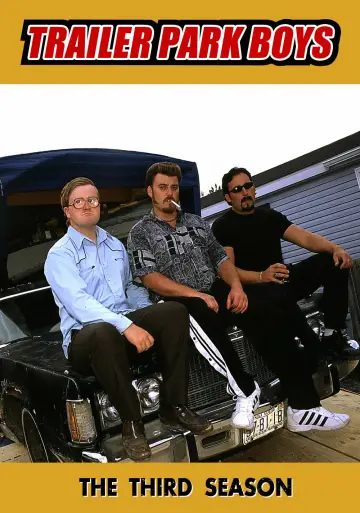 Poster for the TV series "Trailer Park Boys" #1703841