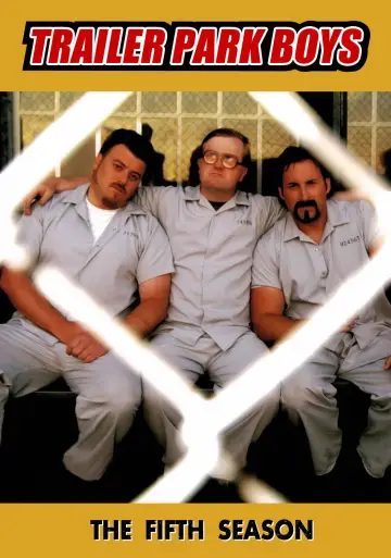 Poster for the TV series "Trailer Park Boys" #1703850