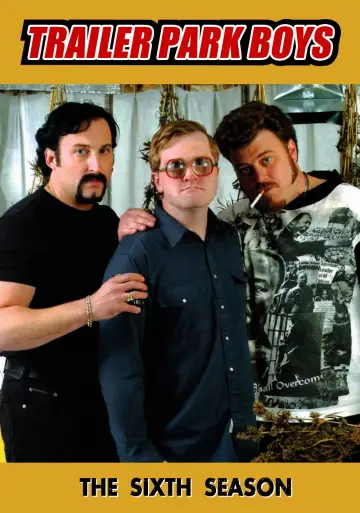 Poster for the TV series "Trailer Park Boys" #1703855