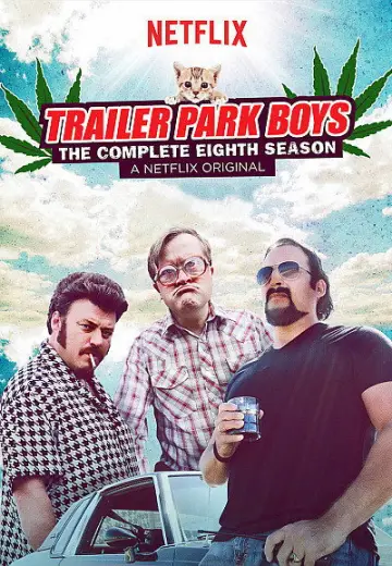 Poster for the TV series "Trailer Park Boys" #1703863