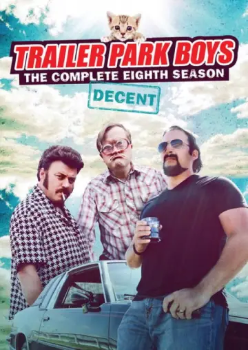 Poster for the TV series "Trailer Park Boys" #1703865