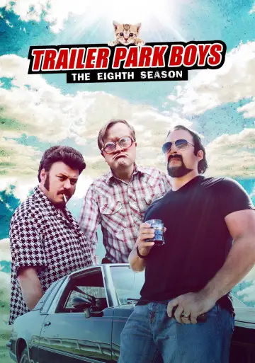 Poster for the TV series "Trailer Park Boys" #1703866
