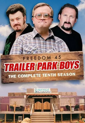 Poster for the TV series "Trailer Park Boys" #1703873