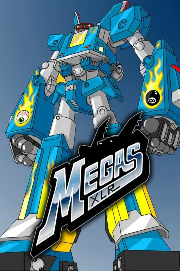 Poster for the TV series "Megas XLR" #1847419