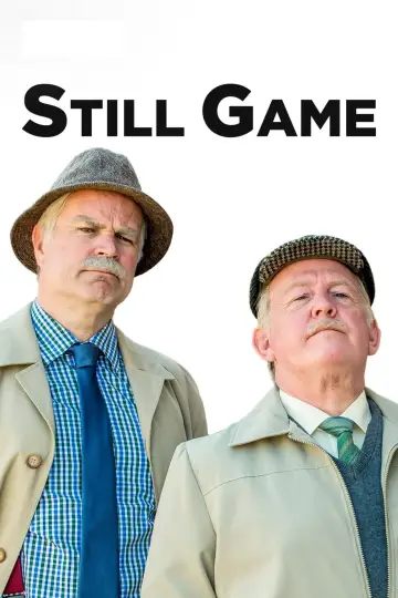 Poster for the TV series "Still Game" #1670829