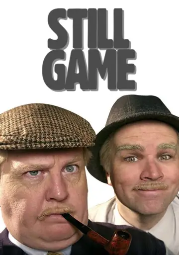 Poster for the TV series "Still Game" #1670837