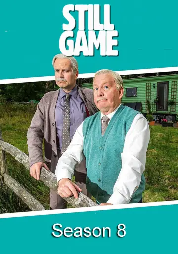 Poster for the TV series "Still Game" #1670839