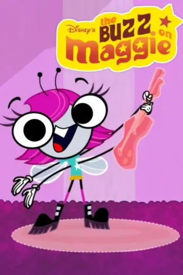 Poster for the TV series "The Buzz on Maggie" #1864149