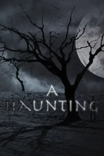 Poster к сериалу "A Haunting" #1432819