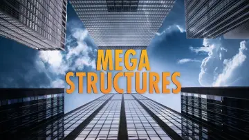 Backdrop for the TV series "MegaStructures" #1541948